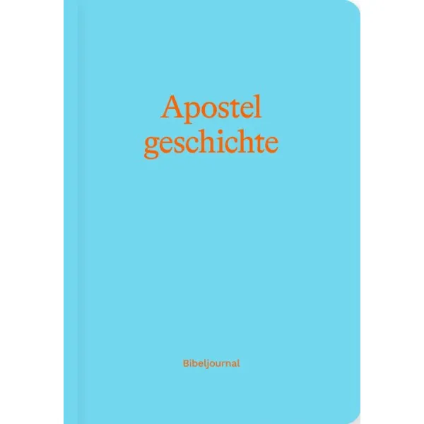 Produktbild des Artikels Apostelgeschichte - Bibeljournal (Buch - Kartoniert)