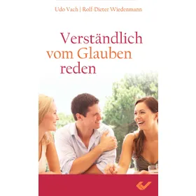 Produktbild des Artikels Verständlich vom Glauben reden (Buch - Taschenbuch)