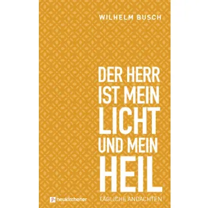 Produktbild des Artikels Der Herr ist mein Licht und mein Heil (Buch - Gebunden)