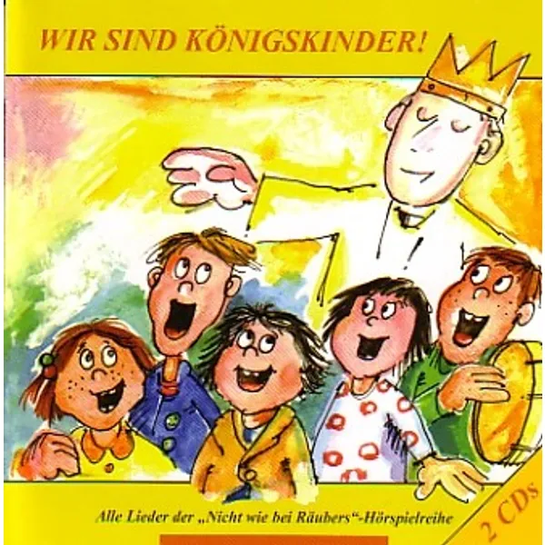 Produktbild des Artikels Wir sind Königskinder! (Audio - Doppel-CD)