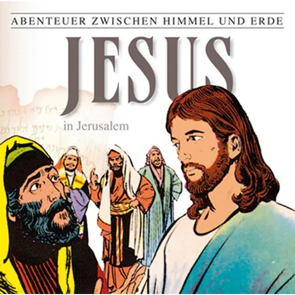 Produktbild des Artikels Jesus in Jerusalem - Folge 25 (MP3-Hörspiel - Download)