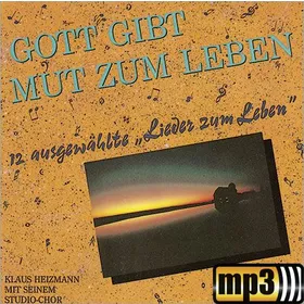 Produktbild des Artikels Gott gibt Mut zum Leben (MP3-Album - Download)