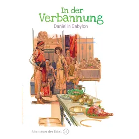 Produktbild des Artikels In der Verbannung - Daniel in Babylon (Buch - Gebunden)