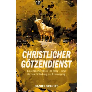 Produktbild des Artikels Christlicher Götzendienst (Buch - Paperback)